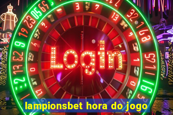 lampionsbet hora do jogo